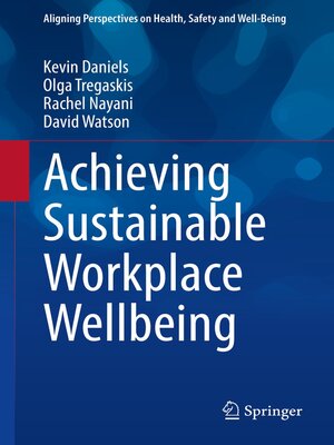 cover image of Achieving Sustainable Workplace Wellbeing